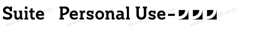 Suite   Personal Use字体转换